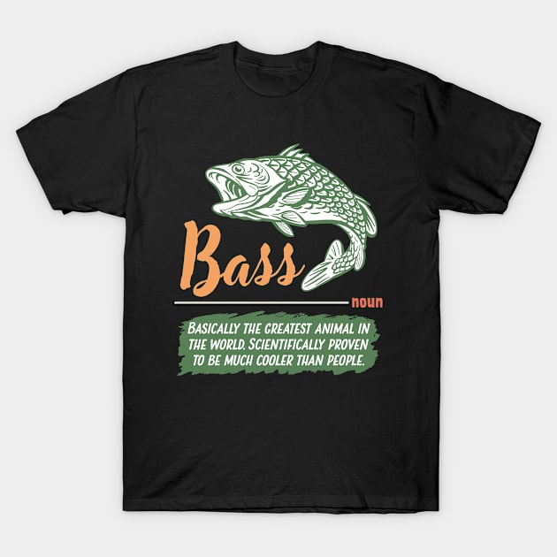 Funny Bass Fish Definition T-Shirt by White Martian